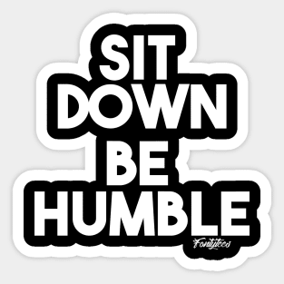 HUMBLE (w) Sticker